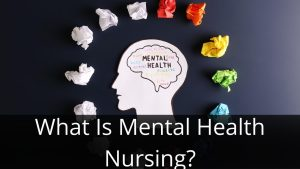 Mental Health Nursing